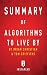 Summary of Algorithms to Live by by Summary Elite