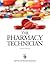 The Pharmacy Technician, 6e...