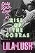Rise of the Cobras (Dirty Biker Boys #7)