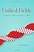 Unified Fields: Science and Literary Form
