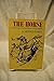 The Horse: a Novel About a ...