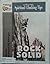 Rock Sollid- A 10 Week Seri...