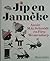 Jip en Janneke by Annie M.G. Schmitt by Annie M.G. Schmidt