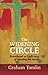 The Widening Circle: Priesthood as God's way of blessing the world by Graham Tomlin (20-Nov-2014) Paperback
