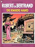 De kwade hand
