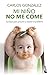 Mi niño no me come. Consejos para prevenir y resolver el problema. (Bolsillo)