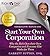 Rich Dad Advisors: Start Your Own Corporation: Why the Rich Own Their Own Companies and Everyone Else Works for Them by Garrett Sutton (2013-02-12)