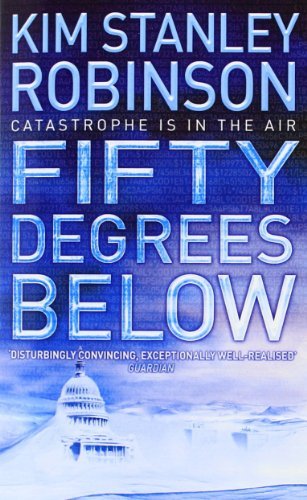 Fifty Degrees Below by Kim Stanley Robinson