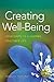 Creating Well-Being by Pamela A. Hays
