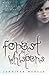 Forest of Whispers (Hedge W...