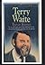 Terry Waite (Men of Faith)