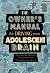 The Owner's Manual for Driving Your Adolescent Brain