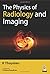 The Physics of Radiology and Imaging by K. Thayalan (2014-05-30)