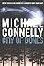 City of Bones by Michael Connelly by Michael    Connelly