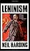 Leninism by Neil Harding (1996-08-22)