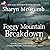 Foggy Mountain Breakdown by Sharyn McCrumb Foggy Mountain Breakdown by Sharyn McCrumb