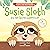 Susie Sloth and her Secret Superpower by Charlotte Marsh