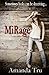Mirage: Book Two by Amanda Tru (2012-04-10)