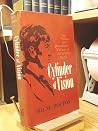 Cylinder of vision;: The fiction and journalistic writing of Stephen Crane Cylinder of vision;: The fiction and journalistic writing of Stephen Crane