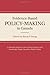 The Evolution of Evidence-Based Policy-Making in Canada by Sh... by Shaun P. Young