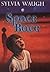 Space Race (Ormingat Trilogy) by Sylvia Waugh (2000-01-06)