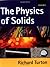 By Richard John Turton - The Physics of Solids