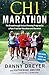 Chi Marathon: The Breakthrough Natural Running Program for a Pain-Free Half Marathon and Marathon by Dreyer, Danny, Dreyer, Katherine Original Edition (3/13/2012)