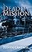 A Deadly Mission by Campbell, Judith(July 15, 2010) Paperback