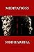 Meditations by Marcus Aurelius and Siddhartha by Hermann Hesse by Marcus Aurelius