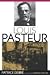 Louis Pasteur (06) by Debré, Patrice [Paperback (2000)]