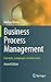 Business Process Management by Weske, Mathias. (Springer,2012) [Hardcover]
