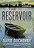 The Reservoir: A Novella