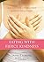Eating with Fierce Kindness: A Mindful and Compassionate Guide to Losing Weight by Sasha Loring (2010-12-01)