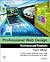 Professional Web Design 4th (forth) edition Text Only