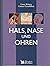 Hals, Nase und Ohren.