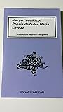 Margen acuático: Poesía de Dulce María Loynaz (Ensayos Júcar) (Spanish Edition)