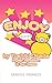Enjoy by Toshiki Okada (2011-08-23)