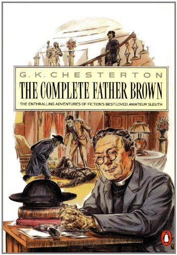 By Gilbert Keith Chesterton - The Complete Father Brown (Father Brown Mystery) (1987-01-21) [Paperback]