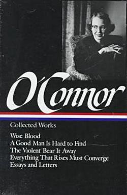 Flannery O'Connor Collected Works
