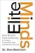 Elite Minds: How Winners Think Differently to Create a Competitive Edge and Maximize Success by Dr. Stan Beecham (2016-09-07)