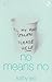 No Means No by Kathy Lee (2007-04-01)