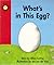 What's in This Egg?