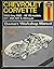 Haynes Chevrolet Corvette Owners Workshop Manual, No. 274: V8 68 Thru '82