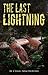 The Last Lightning by Craig MacIntosh (2012-10-15)