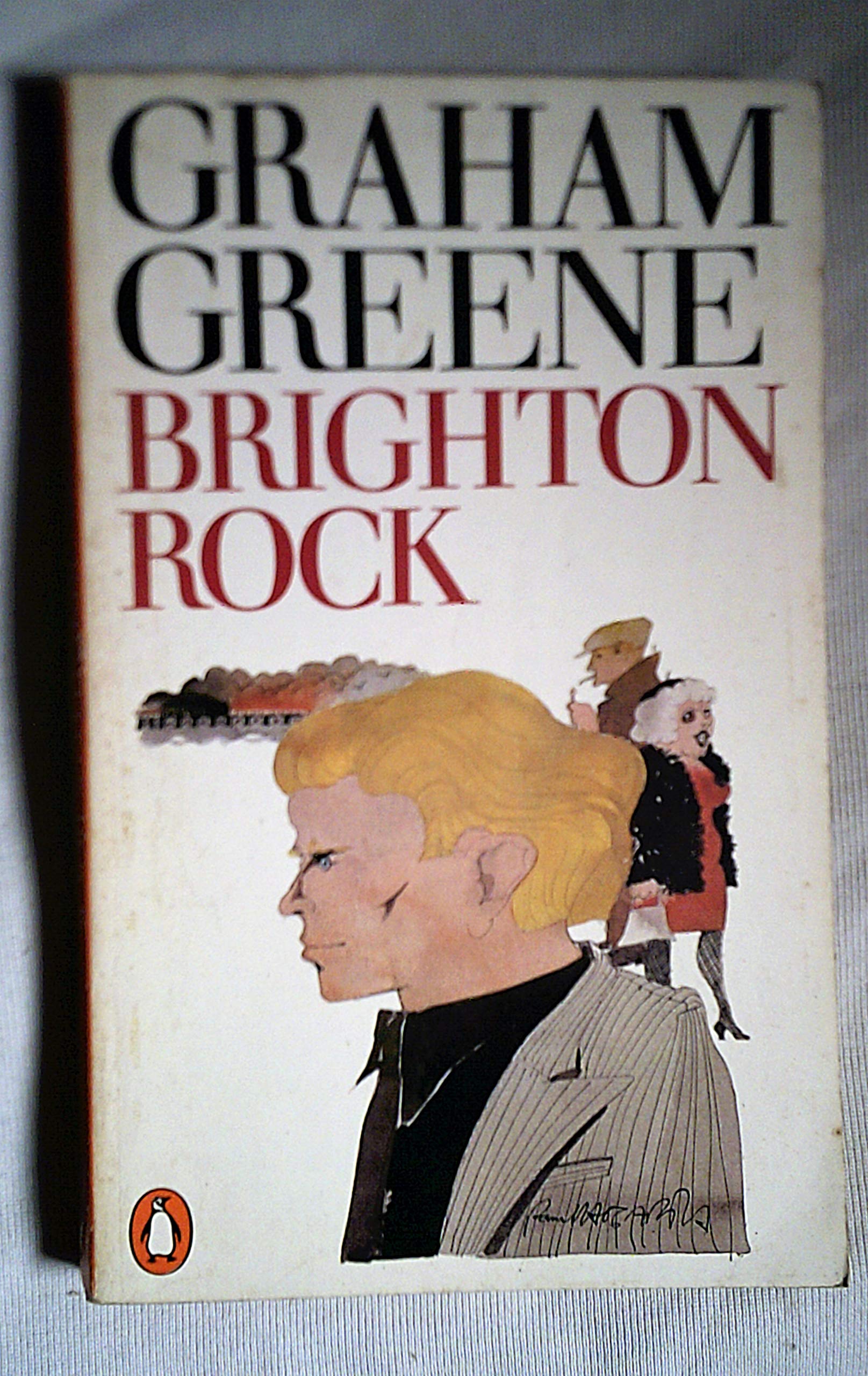 Brighton Rock: Penguin Classic Deluxe Edition