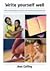 Write Yourself Well: How to Use Writing to Help Heal Emotional and Physical Pain (Aber Torchlight Books) by Ann Coffey (2008-02-14)
