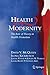 By David V. McQueen - Health and Modernity by David V. McQueen