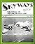 Skyways:The Journal of the ...