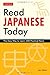 Read Japanese Today: The Easy Way to Learn 400 Practical Kanji (Tuttle Languge L