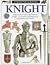 Knight (Eyewitness Books)